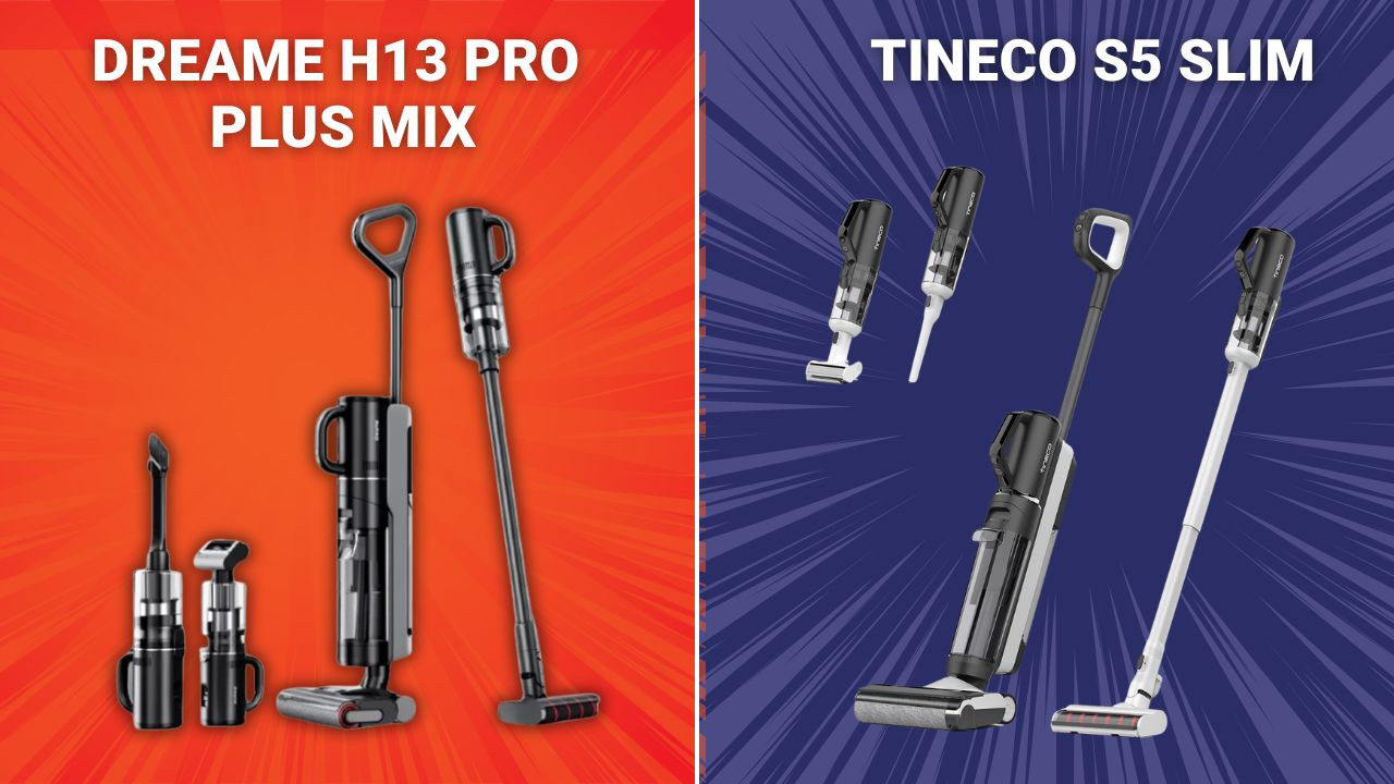 So sánh máy hút bụi lau sàn Dreame H13 Pro Plus Mix và Tineco S5 Slim