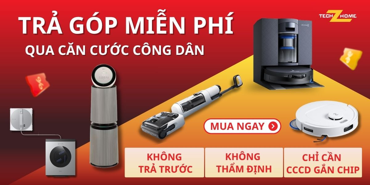 Mua robot hút bụi trả góp 0Đ chỉ cần CCCD tại Techzhome