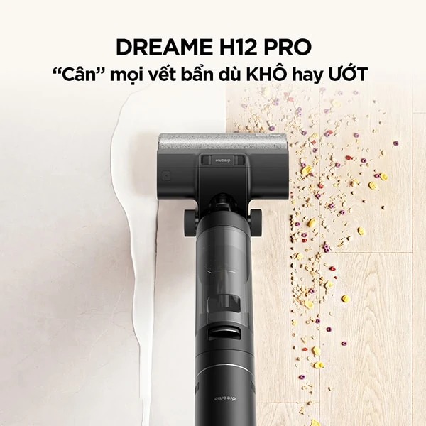 Khả năng làm sạch của Dreame H12 Pro