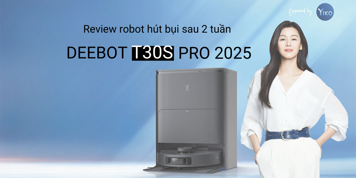 Review robot hút bụi Ecovacs T30S Pro 2025 sau 2 tuần 