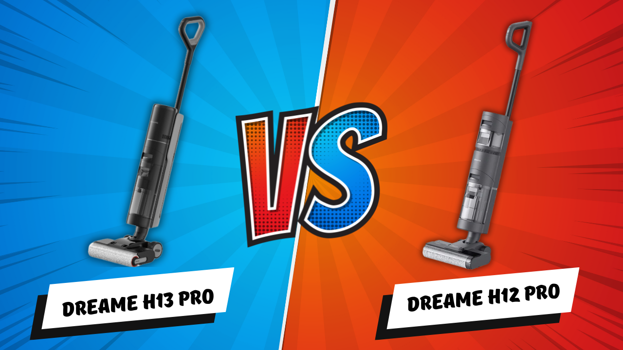 So sánh thiết kế của Dreame H13 Pro và H12 Pro